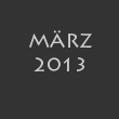 März 2013